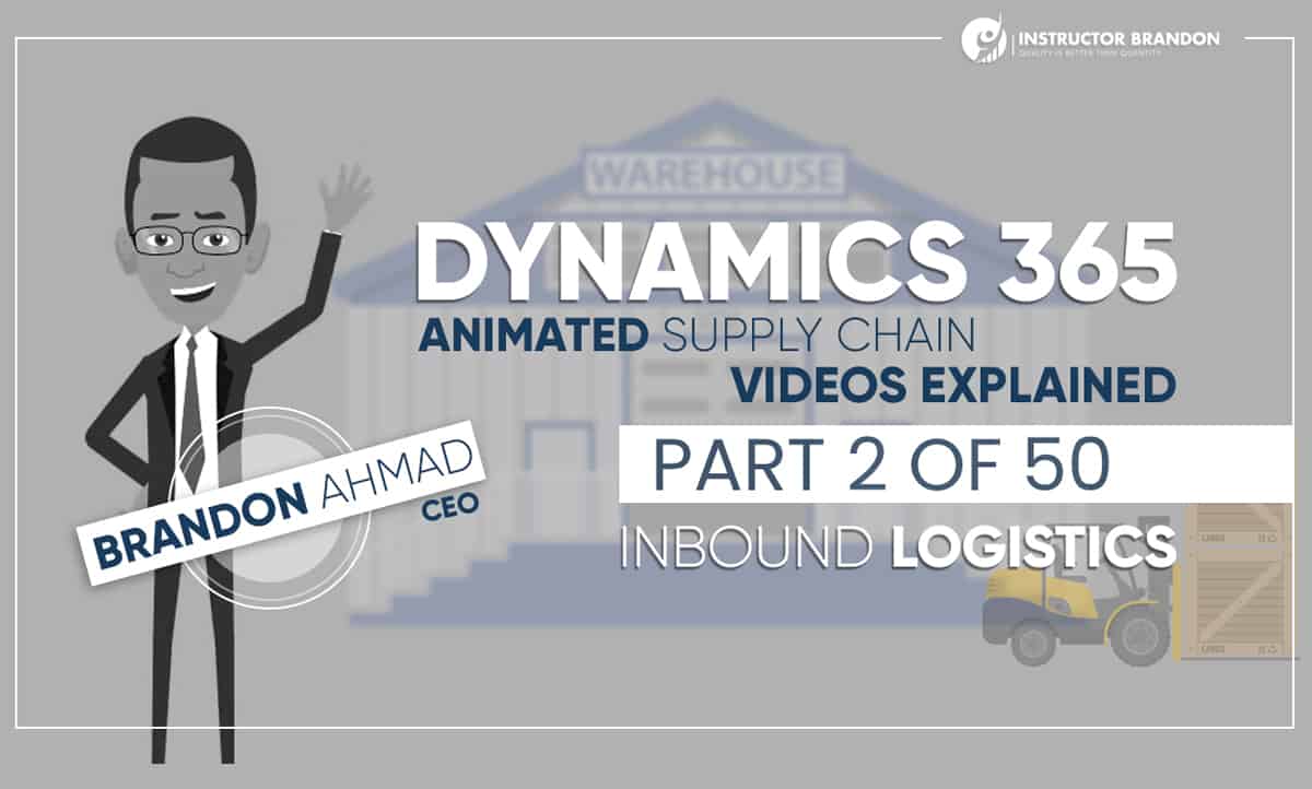 Ms Dynamics 365 Inbound Logistics Supply Chain Video Part 2 9920